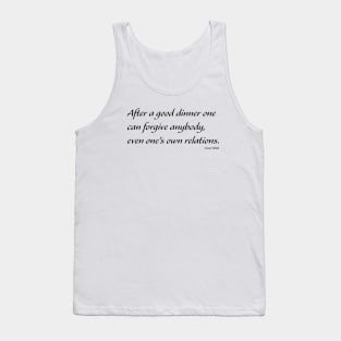 After A Good Dinner quote Black Tank Top